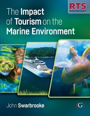 The Impact of Tourism on the Marine Environment - Professor John Swarbrooke