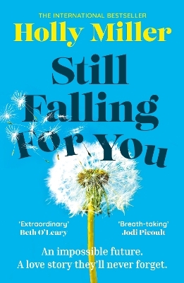 Still Falling For You - Holly Miller