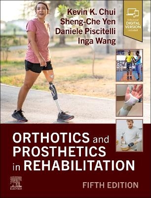 Orthotics and Prosthetics in Rehabilitation - 