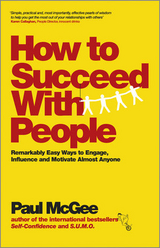 How to Succeed with People -  Paul McGee