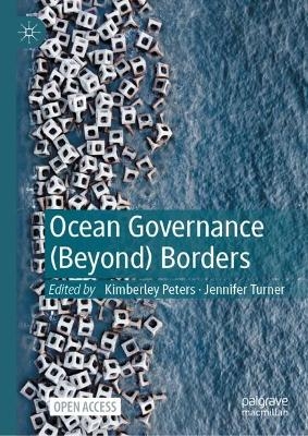 Ocean Governance (Beyond) Borders - 