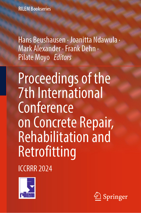 Proceedings of the 7th International Conference on Concrete Repair, Rehabilitation and Retrofitting - 