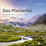 Das Platzertal - Sebastian Frölich