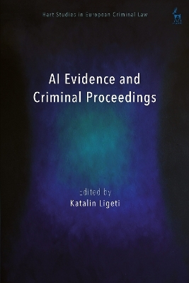 AI Evidence and Criminal Proceedings - 