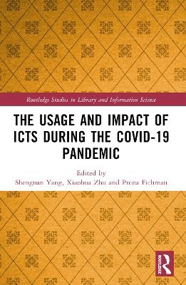 The Usage and Impact of ICTs during the Covid-19 Pandemic - 