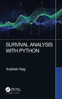 Survival Analysis with Python - Avishek Nag