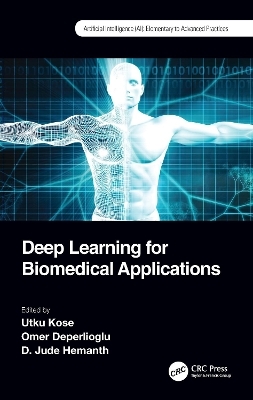 Deep Learning for Biomedical Applications - 