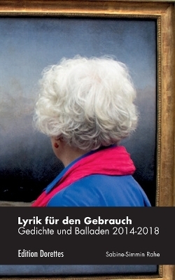 Lyrik für den Gebrauch - Sabine-Simmin Rahe