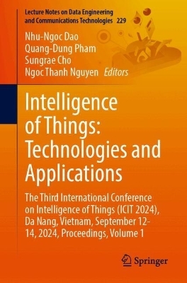 Intelligence of Things: Technologies and Applications - 