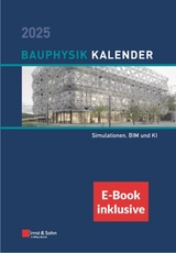 Bauphysik-Kalender 2025 - Fouad, Nabil A.