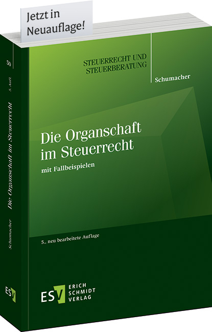 Die Organschaft im Steuerrecht - Peter Schumacher