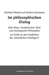 Im philosophischen Dialog - Manfred Wetzel, Nadine Schumann