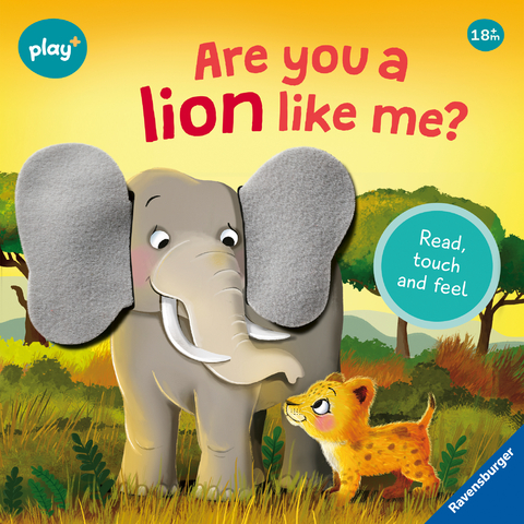 Play+ Play+ Are you a lion like me? - ab 18 Monate - Kathrin Lena Orso