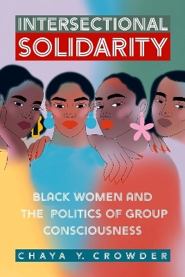 Intersectional Solidarity - Chaya Y. Crowder