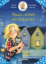 Meine Freundin Paula - Paula rettet ein Kätzchen - Katja Reider