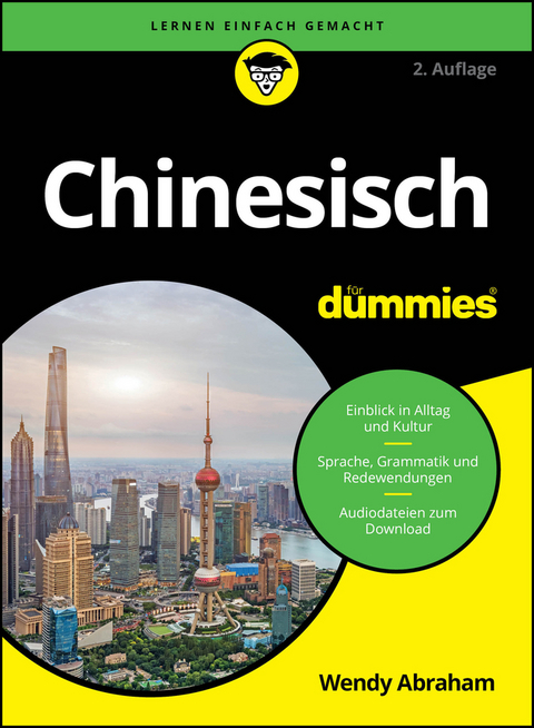 Chinesisch für Dummies - Wendy Abraham