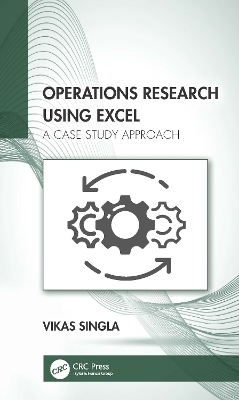 Operations Research Using Excel - Vikas Singla