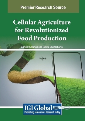 Cellular Agriculture for Revolutionized Food Production - 