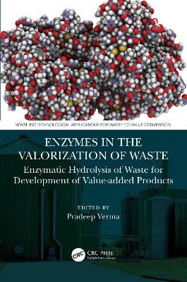 Enzymes in the Valorization of Waste - 