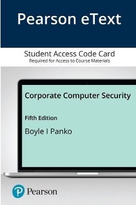 Corporate Computer Security - Randall Boyle, Raymond Panko