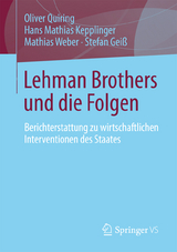 Lehman Brothers und die Folgen - Oliver Quiring, Hans Mathias Kepplinger, Mathias Weber, Stefan Geiß