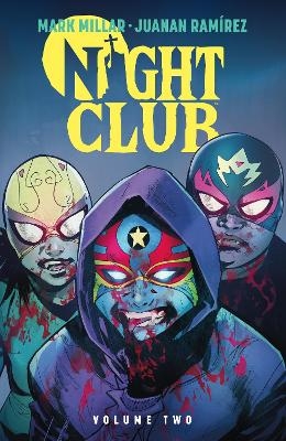 Night Club Volume 2 - Mark Millar