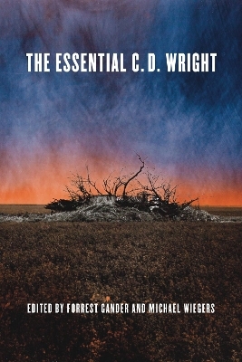 The Essential C.D. Wright - C.D. Wright