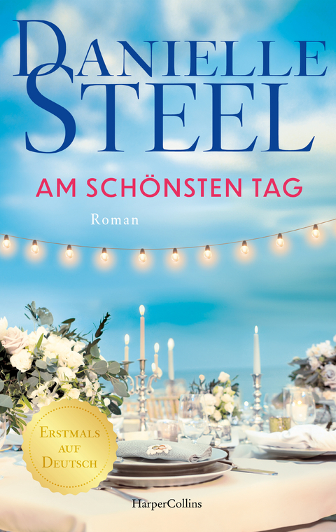 Am schönsten Tag - Danielle Steel