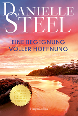 Eine Begegnung voller Hoffnung - Steel, Danielle