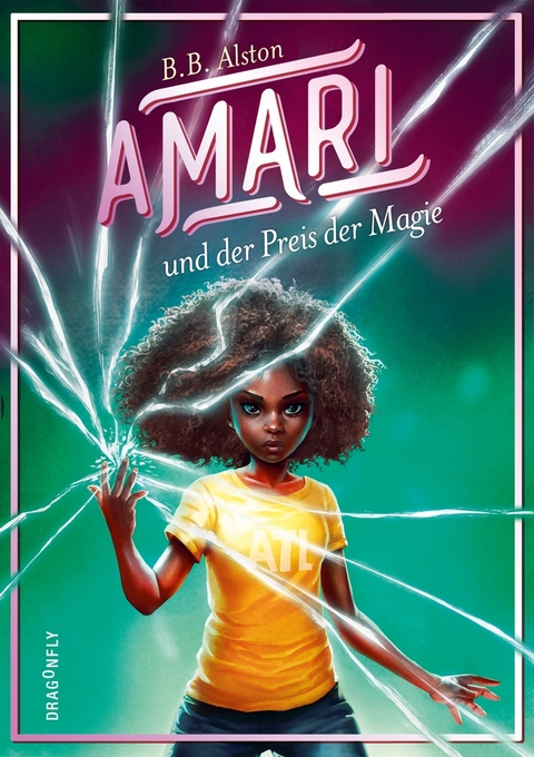 Amari und der Preis der Magie - B. B. Alston