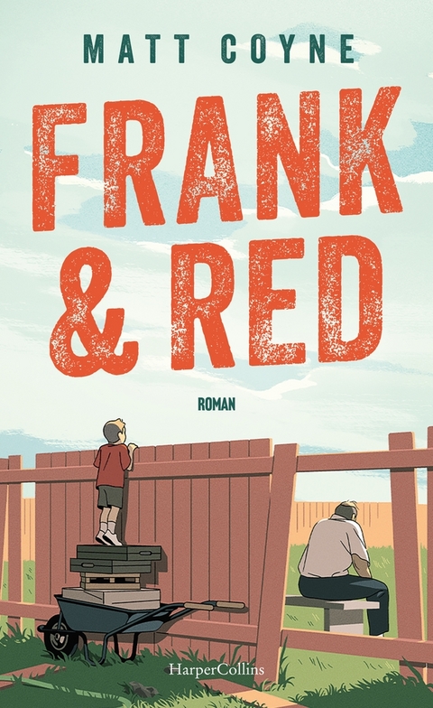 Frank & Red - Matt Coyne