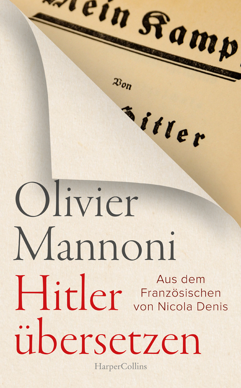 Hitler übersetzen - Olivier Mannoni