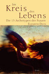 Im Kreis des Lebens - Elizabeth Davis, Carol Leonard