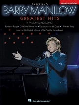 Barry Manilow - Greatest Hits, 2nd Edition - Manilow, Barry; Hal Leonard Publishing Corporation