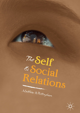 The Self and Social Relations - Matthew Whittingham