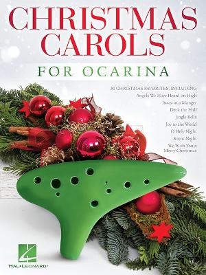 Christmas Carols for Ocarina -  Hal Leonard Publishing Corporation