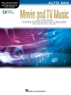 Movie and TV Music for Alto Sax -  Hal Leonard Publishing Corporation