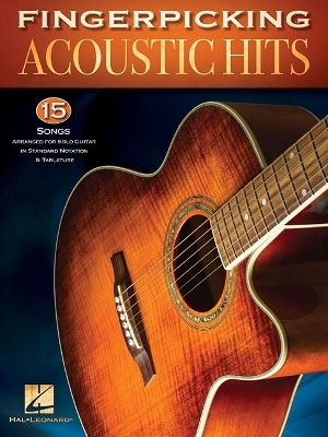 Fingerpicking Acoustic Hits -  Hal Leonard Publishing Corporation