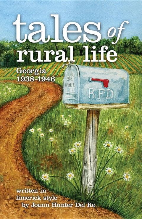 tales of rural life - Joann Hunter Del Re