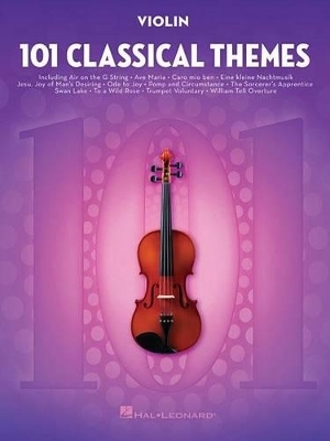 101 Classical Themes for Violin -  Hal Leonard Publishing Corporation