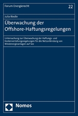 Überwachung der Offshore-Haftungsregelungen - Julia Riedle