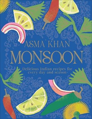 Monsoon - Asma Khan