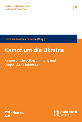 Kampf um die Ukraine - Heinz-Gerhard Justenhoven