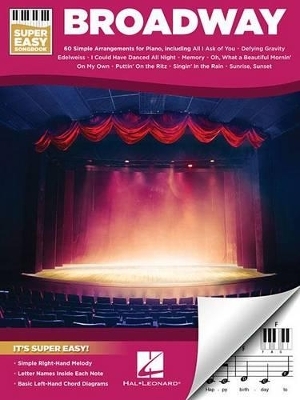 Broadway - Super Easy Songbook -  Hal Leonard Publishing Corporation