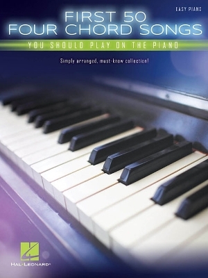 First 50 4-Chord Songs -  Hal Leonard Publishing Corporation