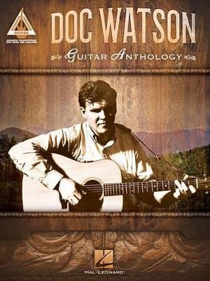 Doc Watson - Guitar Anthology - 