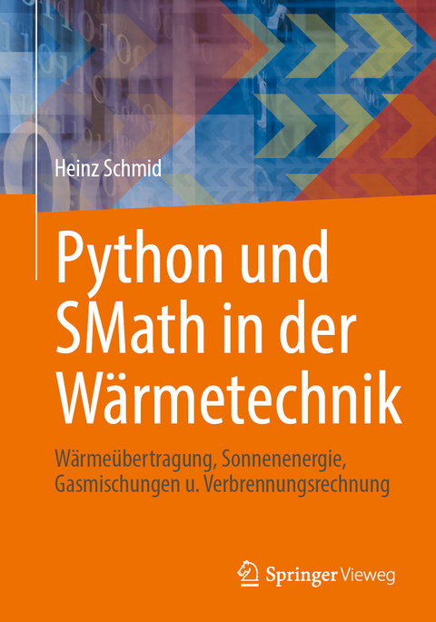 Python und SMath in der Wärmetechnik - Heinz Schmid