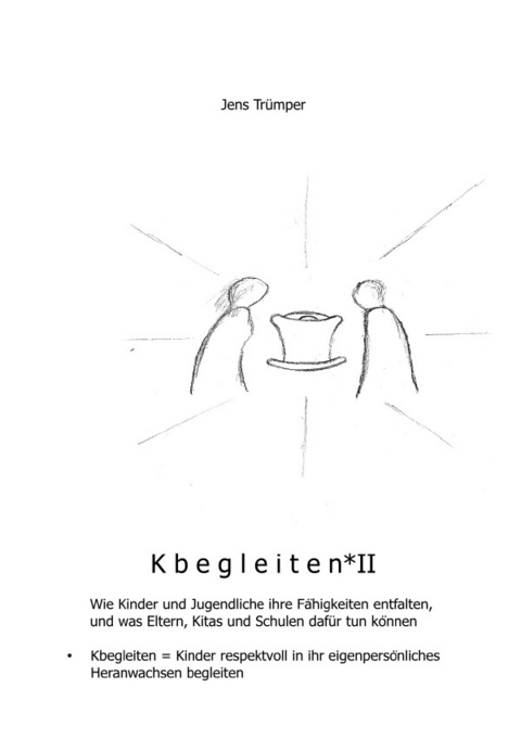 Kbegleiten II - Jens Trümper