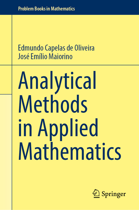 Analytical Methods in Applied Mathematics - Edmundo Capelas de Oliveira, José Emílio Maiorino