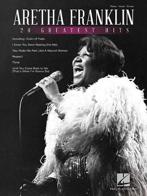 Aretha Franklin - 20 Greatest Hits -  Hal Leonard Publishing Corporation